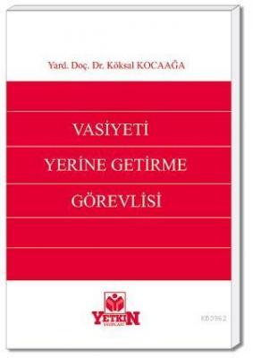 Vasiyeti Yerine Getirme Görevlisi