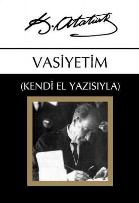Vasiyetim - (Kendi El Yazısıyla)