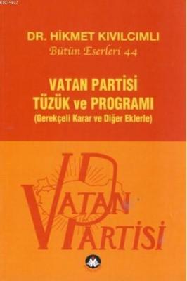 Vatan Partisi Tüzük ve Programı