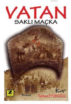 Vatan - Saklı Maçka