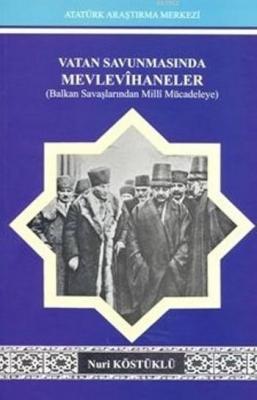 Vatan Savunmasında Mevlevihaneler