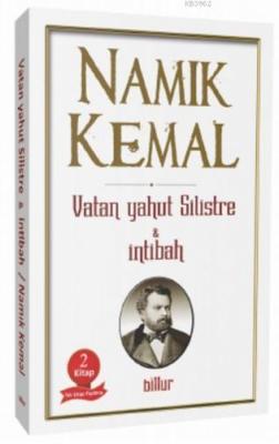 Vatan Yahut Silistre & İntibah Namık Kemal