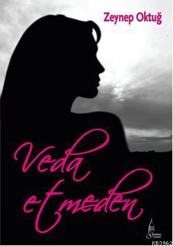 Veda Etmeden (Cep Boy)