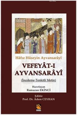 Vefeyât-ı Ayvansarâyî Ramazan Ekinci