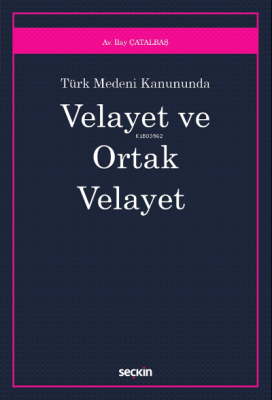 Velayet ve Ortak Velayet