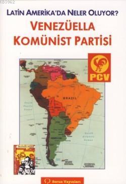 Venezüella Komünist Partisi Mehmet İnce