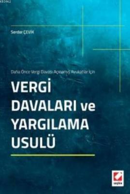 Vergi Davaları ve Yargılama Usulü
