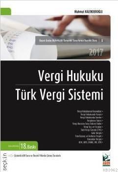 Vergi Hukuku - Türk Vergi Sistemi Mahmut Kalenderoğlu