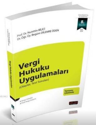 Vergi Hukuku Uygulamaları