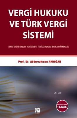 Vergi Hukuku ve Türk Vergi Sistemi