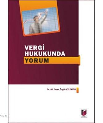 Vergi Hukukunda Yorum