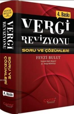 Vergi Revizyonu Soru ve Çözümleri