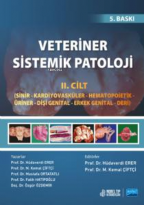 Veteriner Sistemik Patoloji - Cilt 2 Hüdaverdi Erer