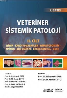 Veteriner Sistemik Patoloji -  Sinir - Kardiyovasküler- Hematopoietik - Üriner (2.Cilt)