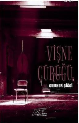 Vişne Çürüğü
