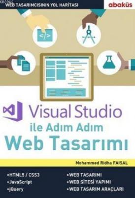 Visual Studio ile Adım Adım Web Tasarımı Mohammed Ridha Faisal
