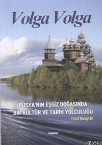 Volga Volga Yusuf Nuraydın