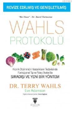 Wahls Protokolü: Kronik Otoimmün Hastalıkların Tedavisinde Fonksiyonel Tıp
