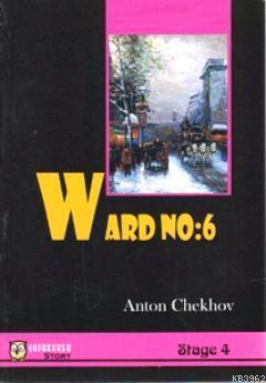 Ward No: 6 Anton Pavloviç Çehov