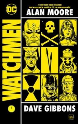 Watchmen Alan Moore Dave Gibbons