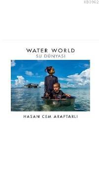 Water World - Su Dünyası Kolektif