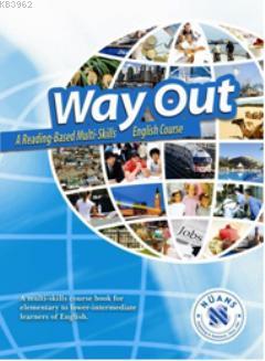 Way Out A Reading based Multi-Skills English Course Erhan Yıldız