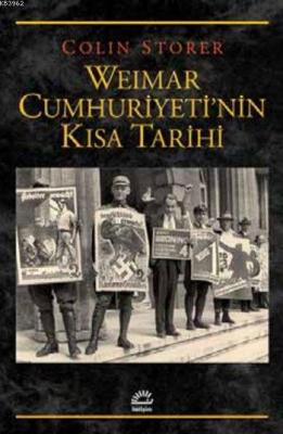 Weimar Cumhuriyeti'nin Kısa Tarihi