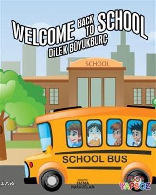 Welcome Back To School