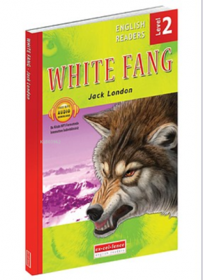 White Fang - Level 2 Jack London