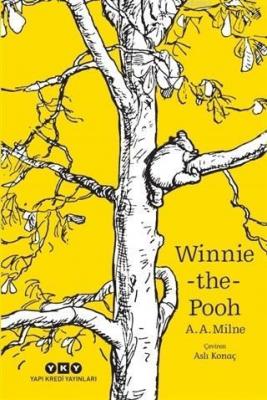 Winnie the Pooh A. A. Milne