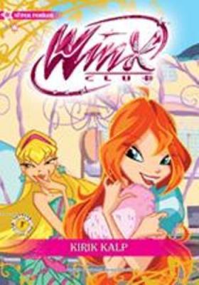 Winx Club - Kırık Kalp Iginio Straffi
