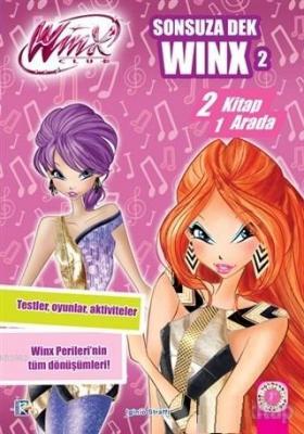 Winx Club - Sonsuza Dek Winx 2 2 Kitap 1 Arada Iginio Straffi