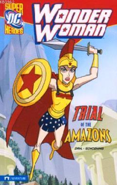Wonder Woman - Trial of the Amazons Michael Dahl