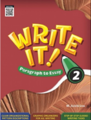 Write It! Write It! Paragraph to Essay 2 MyAn Le