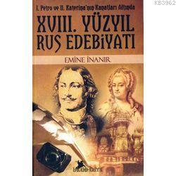 XVIII. Yüzyıl Rus Edebiyatı Emine İnanır