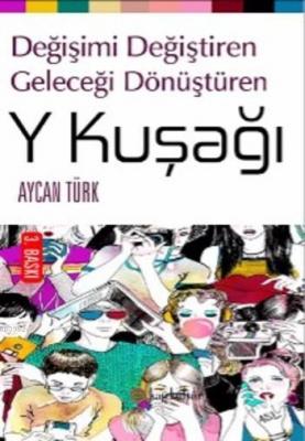 Y Kuşağı Aycan Türk