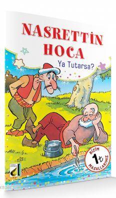 Ya tutarsa? &amp