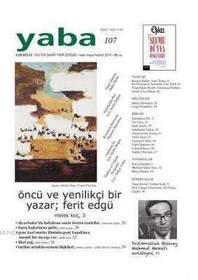 Yaba Edebiyat Dergisi Sayı: 107 Nisan-Mayıs-Haziran 2018