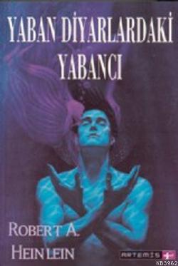 Yaban Diyarlardaki Yabancı