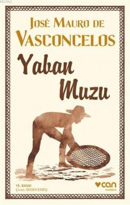 Yaban Muzu José Mauro De Vasconcelos