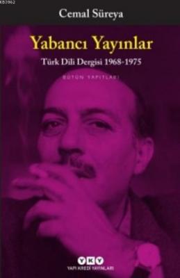 Yabancı Yayınlar Türk Dili Dergisi 1968-1975 Cemal Süreya