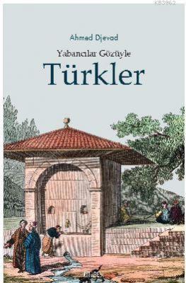 Yabancılar Gözüyle Türkler