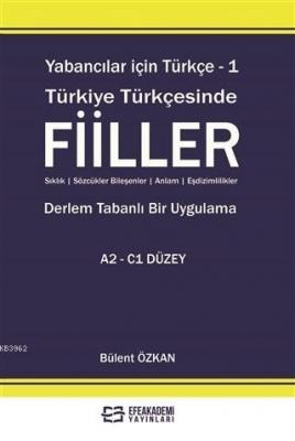 Yabancılar İçin Türkçe - 1 Türkiye Türkçesinde Fiiller