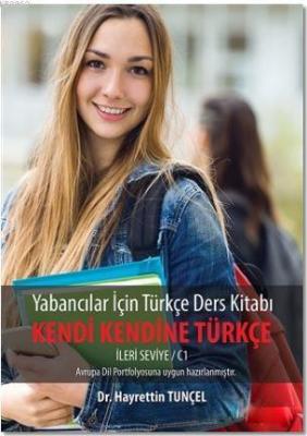 Yabancılar için Türkçe Ders Kitabı - Kendi Kendine Türkçe Hayrettin Tu