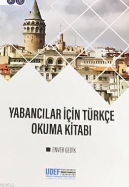 Yabancılar için Türkçe Okuma Kitabı Enver Gedik