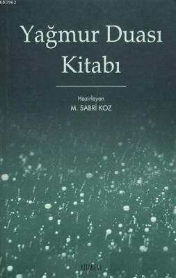 Yağmur Duası Kitabı M. Sabri Koz
