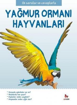 Yağmur Ormanı Hayvanları Camilla de la Bedoyere