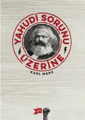 Yahudi Sorunu Üzerine Karl Marx