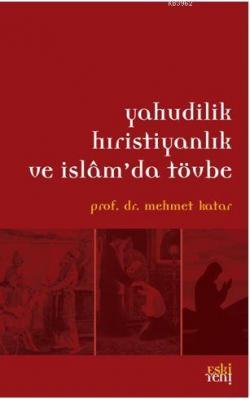 Yahudilik Hristiyanlık ve İslam'da Tövbe
