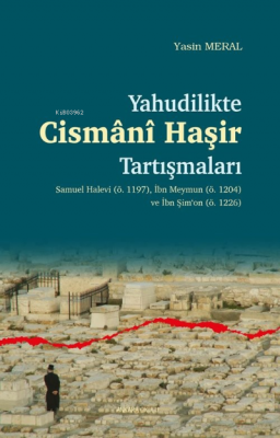 Yahudilikte Cismani Haşir Tartışmaları